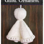 Halloween Ghost Ornament Free Knitting Pattern